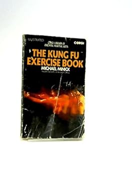 Paperback The Kung Fu Exercise Book: Health Secrets of Ancient China (Fireside Books) Book