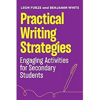 Practical Writing Strategies