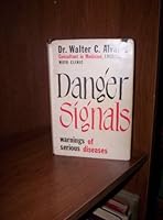 Danger Signals - Warnings of Serious Diseases B000OEKPL6 Book Cover