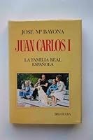 Juan Carlos I (Spanish Edition) 8402049893 Book Cover