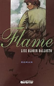 Mass Market Paperback Flame [French] Book