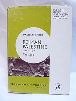 Roman Palestine 200-400, the Land: Crisis and Change in Agrarian Society as Reflected in Rabbinic Sources.