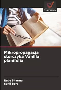 Paperback Mikropropagacja storczyka Vanilla planifolia [Polish] Book