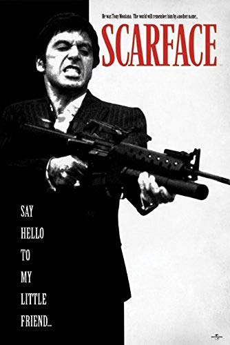 Laminated Scarface - Movie Poster/Print (Tony Montana - Say Hello To My Little Friend) (Size: 24 x 36) by Posterstoponline