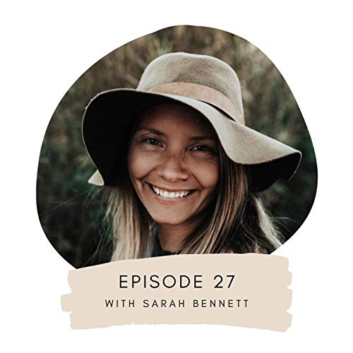 A Mothers Fight Against Candida, Starting a Small Business, and How Travel Helped her Fall in Love with Her Husband with Sarah Bennett of oNLe Organics