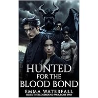 Hunted for the Blood Bond