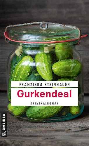 Gurkendeal: Peter Nachtigalls 13. Fall (Hauptkommissar Peter Nachtigall)