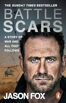 Paperback Battle Scars: A Story of War and All That Follows Book