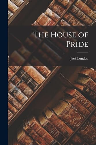 The House of Pride