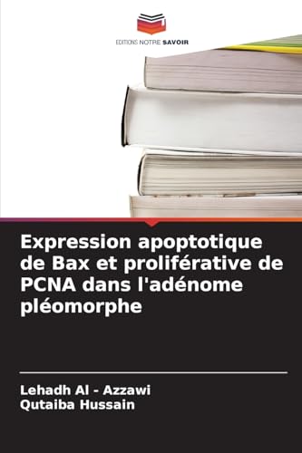 Expression apoptotique de Bax et proliférative de PCNA dans l'adénome pléomorphe: DE