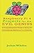 RASPBERRY PI 4 PROJECTS FOR THE EVIL GENIUS: A Comprehensive Guide to Setup & Developing Raspberry Pi 4 Projects