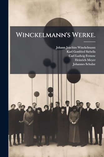 Winckelmann's Werke. (German Edition)