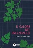 Il calore del prezzemolo