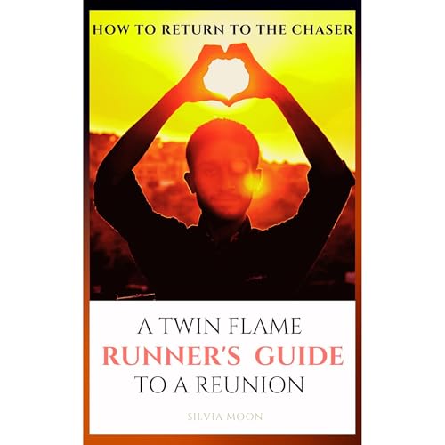 A Twin Flame Runner's Return to The Chaser Audiolibro Por Silvia Moon arte de portada