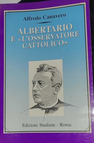 Anno: 1988 Albertario e «L\'Osservatore cattolico»