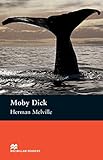 Macmillan Readers Moby Dick Upper Intermediate Reader Without CD (Macmillan Readers 2008)