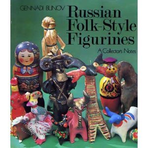 Hardcover Russian folk-style figurines: A collector's notes Book