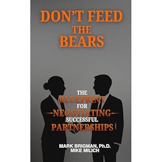 DON&rsquo;T FEED THE BEARS Audiobook By Mark Brigman, Mike Milich cover art
