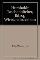 Humboldt Taschenbücher, Bd.24, Wirtschaftslexikon 3708198204 Book Cover