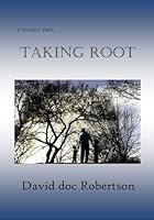 A Family Tree, Taking Root 198292084X Book Cover