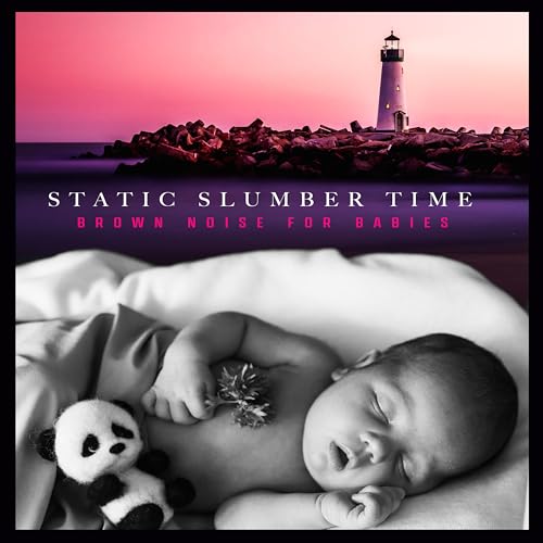 Play Static Slumber Time by Brown Noise for Babies on Amazon Music
