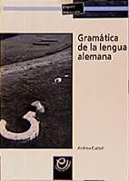 Gramatica de la lengua alemana. (Lernmaterialien) 319001633X Book Cover