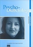 Psycho-Diabetologie: Personenzentrierter beraten und behandeln