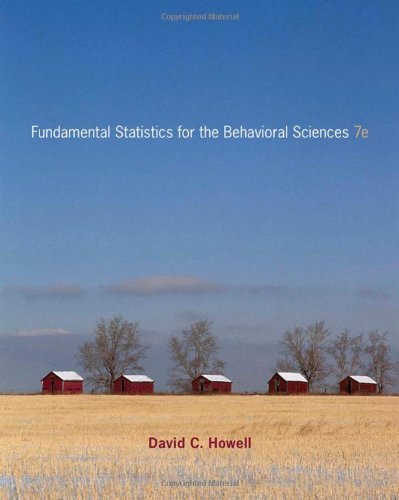 By David C. Howell: Fundamental Statistics for the Behavioral Sciences ...