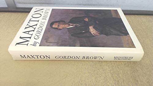 Maxton: A Biography