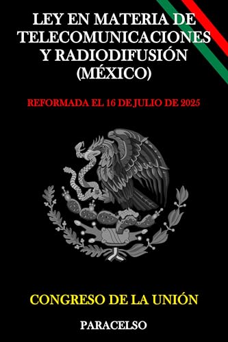 LEY EN MATERIA DE TELECOMUNICACIONES Y RADIODIFUSIÓN
