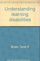 Understanding learning disabilities 0882840231 Book Cover