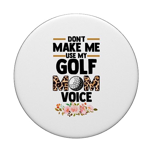 don't make me use my golf mom voice Golf PopSockets Swappable PopGrip, Black - Image 3