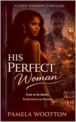His Perfect Woman