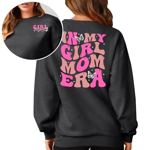 in My Girl Mom Era Sweatshirt Mama Sweatshirt Mom Life Letter Printed Shirt Casual Long Sleeve Pullover Mama Gifts Tops2