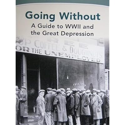 Next Generation Social Studies 2019 Leveled Reader Grade 4 On-Level: Going Without: A Guide to WWII & the Great Depression
