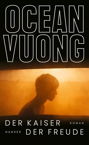 Der Kaiser der Freude: Roman