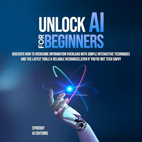 Unlock AI for Beginners by Synergy AI Editions episode artwork