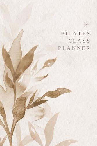 Pilates Lesson Planner: An essential planning tool for pilates instructors