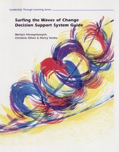 Spiral-bound Surfing the Waves of Change Decision Support System Guide (Leadership Through Learning Series Version B) Book