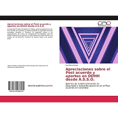 Apreciaciones sobre el Post acuerdo y aportes en DDHH desde A.S.S.O.