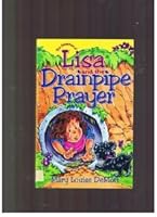 Lisa and the Drainpipe Prayer 0828012660 Book Cover