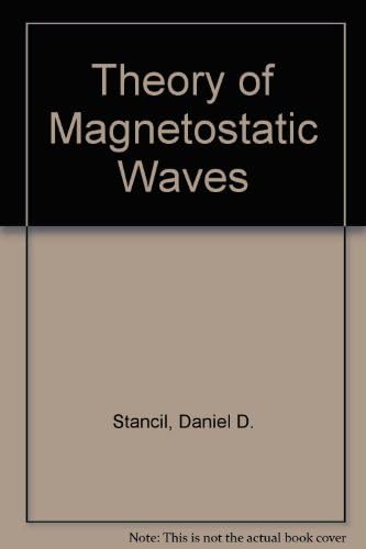 Buy Theory of Magnetostatic Waves Book Online at Low Prices in India ...