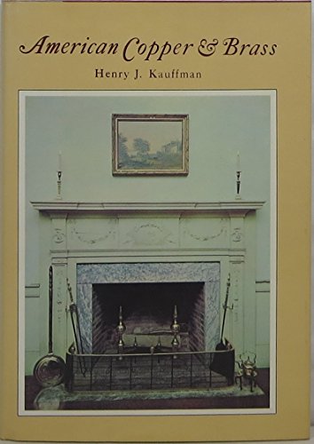 American Copper & Brass 0517303507 Book Cover