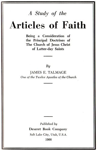 A Study of the Articles of Faith: Being a Consi... 066181324X Book Cover
