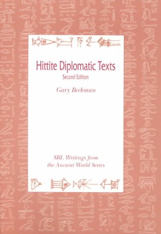 Hittite Diplomatic Texts (Writings from the Ancient World)