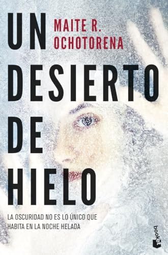 Un desierto de hielo (Crimen y misterio)