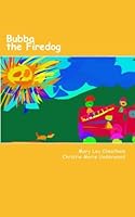 Bubba the Firedog 197788007X Book Cover