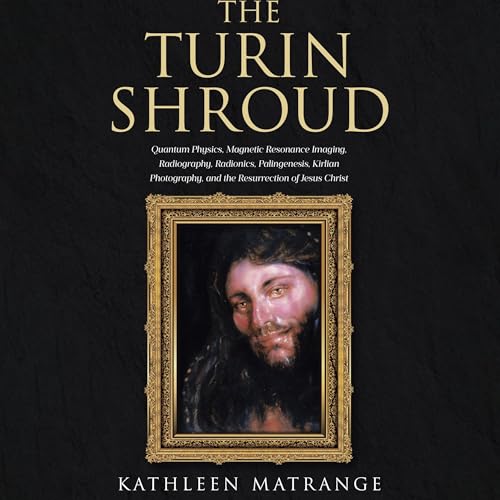 The Turin Shroud by Kathleen Matrange episode artwork