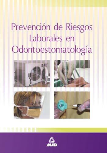 Portada de Prevencion de riesgos laborales en odontoestomatologia