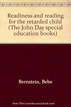 Hardcover Readiness and reading for the retarded child (The John Day special education books) Book